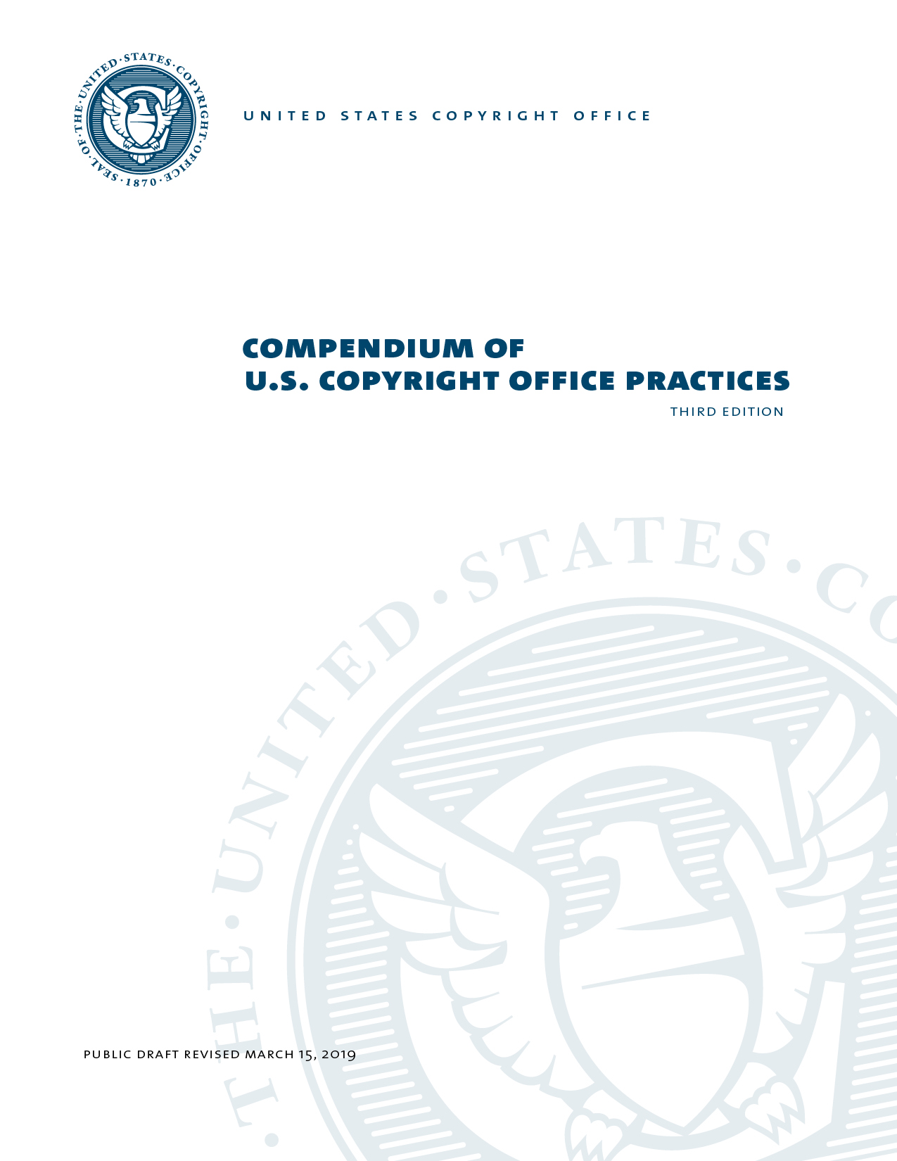 Public Draft of the Compendium of U.S. Copyright Office Practices, Third Edition Cover Page