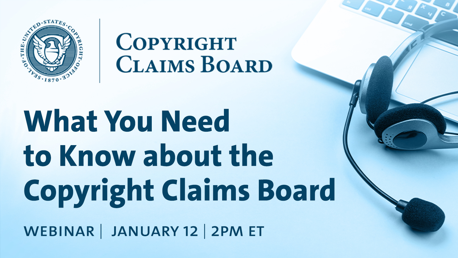 What You Need to Know about Small Claims and the Copyright Claims Board